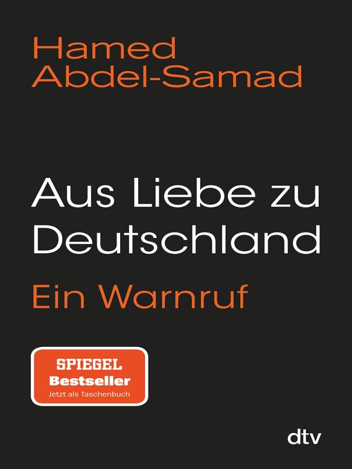 Titeldetails für Aus Liebe zu Deutschland nach Hamed Abdel-Samad - Verfügbar